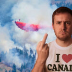 Dear America: Your BBQ is Cancelled. So is Your Hypocrisy. |The Planet D: Adventure Travel Blog Canada-letter-to-USA-wildfires.jpg