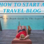 How to Start a Travel Blog in 11 Easy Steps How-to-start-a-travel-blog.jpg